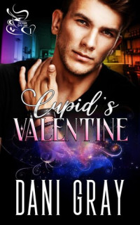 Dani Gray — Cupid's Valentine
