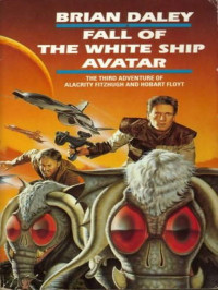 Daley Brian — Fall of the White Ship Avatar