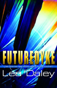 Daley Lea — FutureDyke