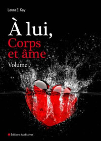 Dean Olivia — À lui, corps et âme - volume 7