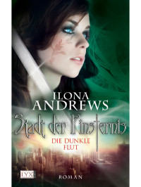 Andrews Ilona — Die dunkle Flut