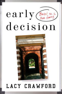 Crawford Lacy — Early Decision