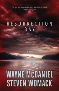 Wayne McDaniel, Steven Womack — Resurrection Bay