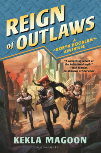 Magoon Kekla — Reign of Outlaws