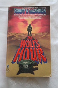 McCammon, Robert R — The Wolf's Hour