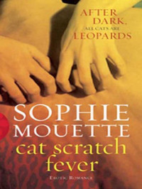Mouette Sophie — Cat Scratch Fever
