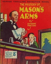 Anthony Parsons — THE MYSTERY OF MASON'S ARMS