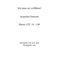 Diamond Jacqueline — Ich muss sie verführen!