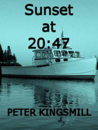 Kingsmill Peter — Sunset at 2047