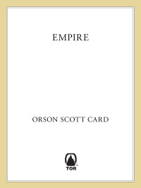 Card, Orson Scott — Empire