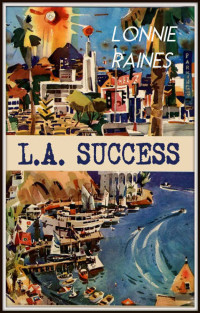 Raines Lonnie — L.A. Success