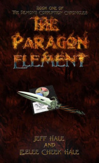 Hale Jeff; Hale Lezlee Cheek — The Paragon Element