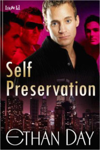 Day Ethan — Self Preservation