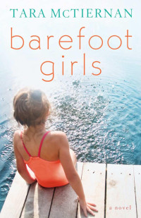 McTiernan Tara — Barefoot Girls