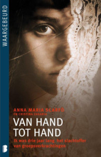 Scarfo, Anna Maria — Van hand tot hand