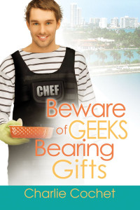 Cochet Charlie — Beware of Geeks Bearing Gifts