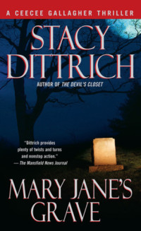 Dittrich Stacy — Mary Jane's Grave