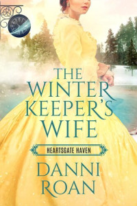 Danni Roan — The Winter Keeper's Wife