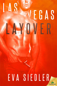 Siedler Eva — Las Vegas Layover