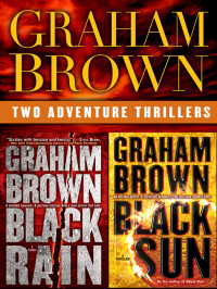 Brown Graham — Black Rain and Black Sun
