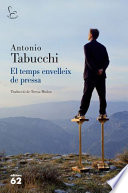 Antonio Tabucchi — El temps envelleix de pressa