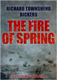 Richard Townshend Bickers — The Fire of Spring