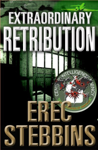 Stebbins Erec — Extraordinary Retribution