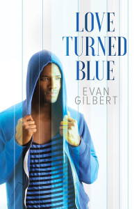 Gilbert Evan — Love Turned Blue