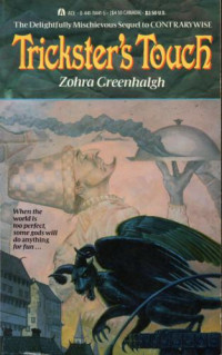 Greenhalgh Zorha — Trickster's Touch
