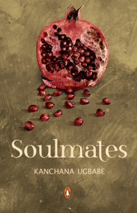 Kanchana Ugbabe — Soulmates