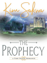 Kim Sakwa — The Prophecy
