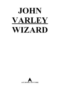 Varley John — Wizard