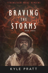 Pratt Kyle — Braving The Storms