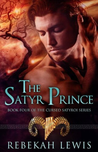 Rebekah Lewis — The Satyr Prince