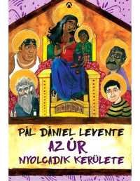 Pál Dániel Levente — Az Úr Nyolcadik Kerülete