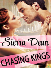 Sierra Dean — Chasing Kings