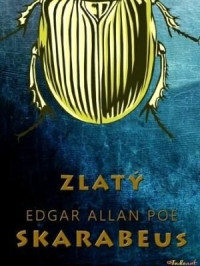 Poe, Edgar Allan — Zlatý skarabeus