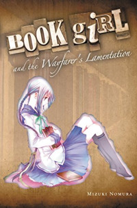 Nomura Mizuki — Book Girl and the Wayfarer's Lamentation
