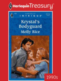 Rice Molly — Krystal's Bodyguard