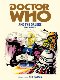 Whitaker David — The Daleks