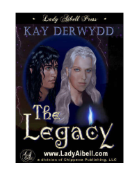 Derwydd Kay — The Legacy