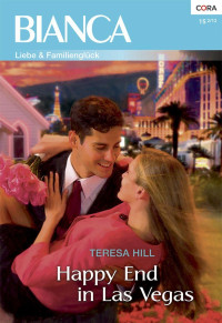 Teresa Hill — Happy End in Las Vegas