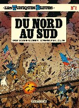 Louis Salvérius, Raoul Cauvin — Les Tuniques Bleues - Tome 02 - DU NORD AU SUD