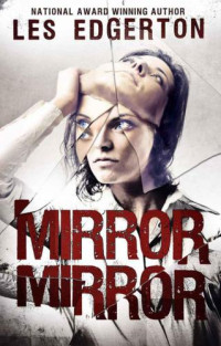 Edgerton Les — Mirror, Mirror