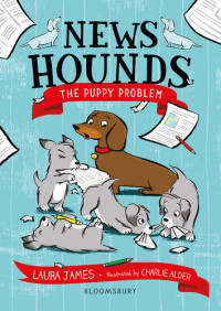 Laura James — News Hounds: The Puppy Problem