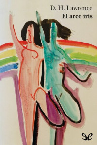 D. H. Lawrence — El arco iris
