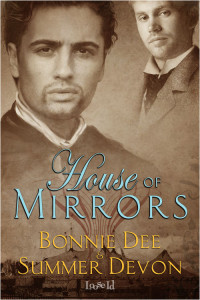Dee Bonnie; Devon Summer — House of Mirrors