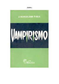 José Herculano Pires — Vampirismo