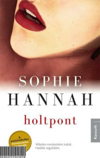 Sophie Hannah — Holtpont