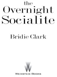 Clark Bridie — Overnight Socialite